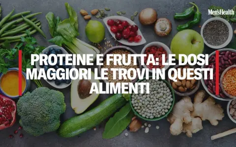 Frutta, verdura e legumi: scopri quali alimenti ricchi di proteine ti aiutano a dimagrire.