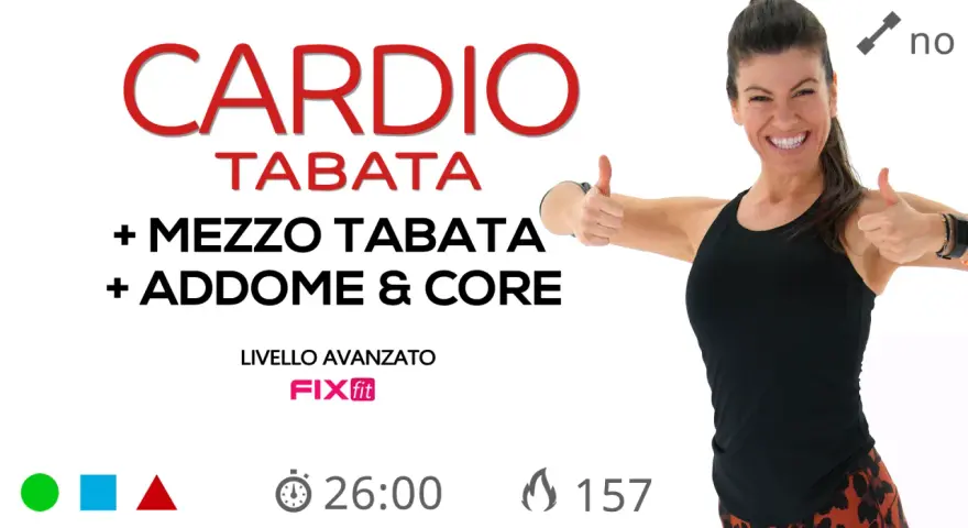 Allenamento CARDIO TABATA avanzato con focus su addominali e core. Durata 26 minuti, 157 calorie bruciate.